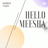 Hello Meesha - Single - Bubber Tiger