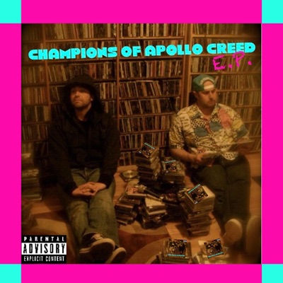 Champions of Apollo Creed - EP