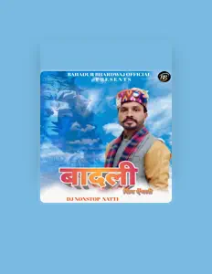 Listen to Bahadur Bhardwaj, watch music videos, read bio, see tour dates & more!