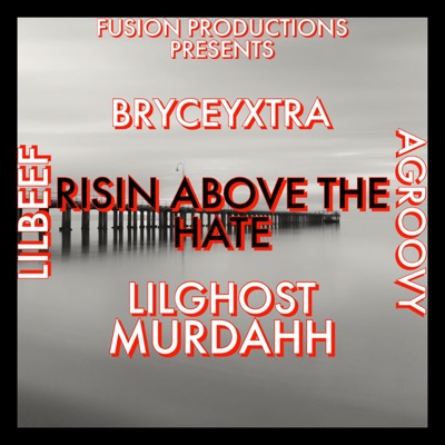 Risin Above the Hate