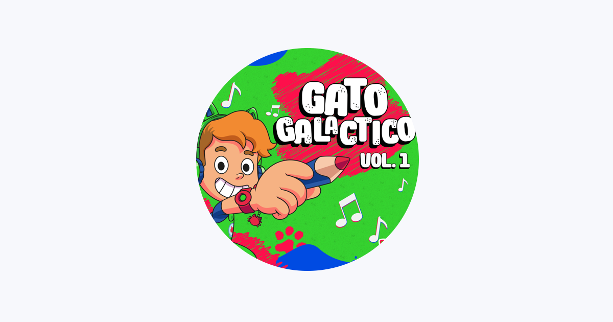 Gato Galáctico: albums, songs, playlists