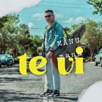 Te Vi - Single - Manu ocampo