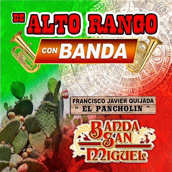 De Alto Rango con Banda (Banda)