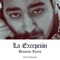 La excepción - Benjamin Torres lyrics