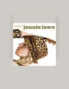 Ouve Jennie Laws, vê vídeos de música, lê a biografia, vê as datas da digressão e muito mais!