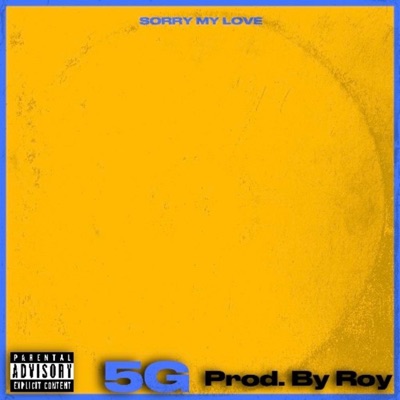 Sorry My Love - Single