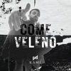 Come veleno - Single