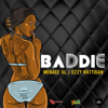 Baddie - Menace XL & Ezzy Rattigan