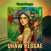 Uhaw Reggae artwork