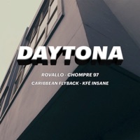 Daytona - Single - Rovallo, Kfé Insane, Chompre 97 & Caribbean flyback