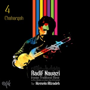 Radif Navazi (Tar) : Chahargah