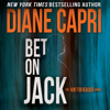 Bet on Jack: The Hunt for Jack Reacher Series, Book 21 (Unabridged) - Diane Capri