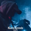 Nunca Aprendo - Single