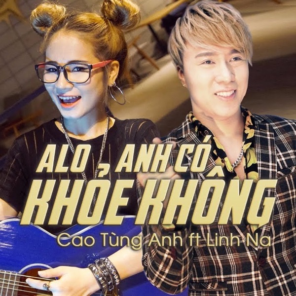 Alo Anh Có Khỏe Không (feat. Linh Na) - Single