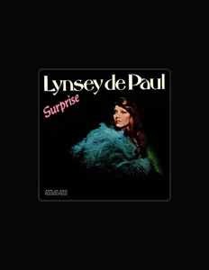 Listen to Lynsey De Paul, watch music videos, read bio, see tour dates & more!