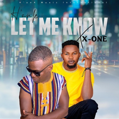 Let Me Know (feat. X One) - Single