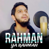 Rahman Ya Rahman - Maaz Weaver