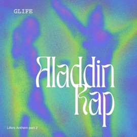 Aladdin Rap (Lifers Anthem pt. 2) gLife