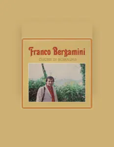 Listen to Franco Bergamini, watch music videos, read bio, see tour dates & more!