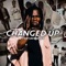 Changed Up - YNW SakChaser lyrics