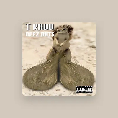 Listen to T-RADD, watch music videos, read bio, see tour dates & more!