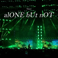 alONE bUt nOT - Single - VICCI 26