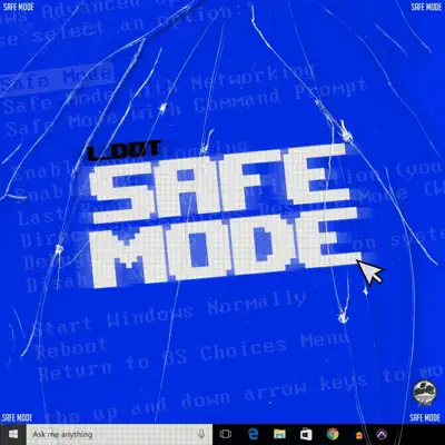 Listen to Safe Mode - Single by L. Dot