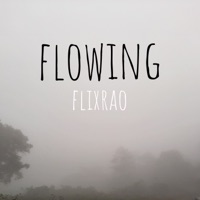 Flowing - Single - flixrao
