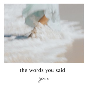 The words you said - Single