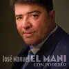 Jose Manuel "El Mani" - Los Cazadores