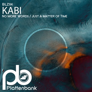 No More Words / Just a Matter of Time - Single