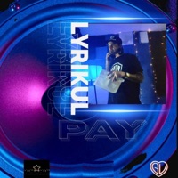 Pay - Single - Lyrikul