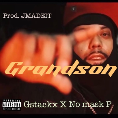 Grandson (feat. No Mask P) - Single