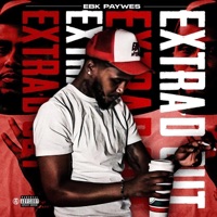 Extra'd Out - Single - EBK Paywes