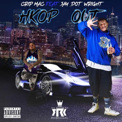 Hkop Out (feat. Crip Mac) - Single