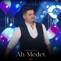 Ah medet - Single - Alban Mehmeti