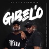 Gibel'o (feat. Ray&Jay & Luzyo Keys) - Single