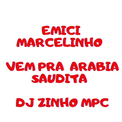 Vem Pra Arabia Saudita - Single