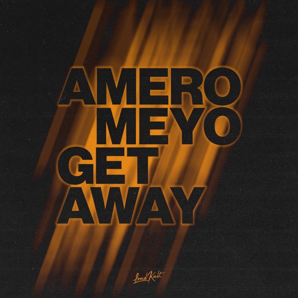Get Away - Single