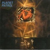 Planet Patrol - Play at Your Own Risk (Remix)
