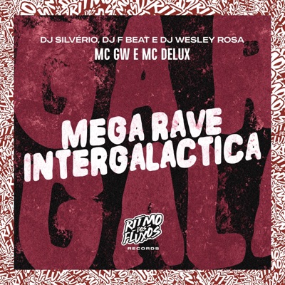 Mega Rave Intergalactica - Single