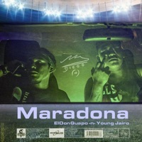 Maradona (feat. Young Jairo) - Single - ElDonGuapo