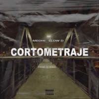 Cortometraje - Single - Medhi, Slow D & D-Jong