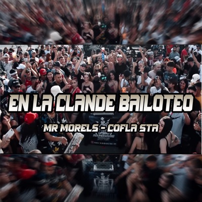En la Clande Bailoteo - Single