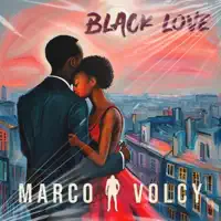 Black Love — Marco Volcy