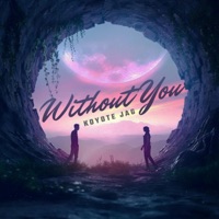 Without You - Single - Koyote Jag