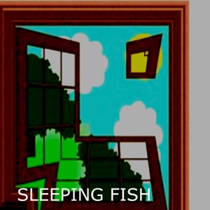 SLEEPING FISH