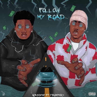 Follow My Road (feat. Promphizy) - Single