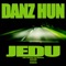 Jedu - DANZ HUN lyrics