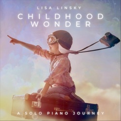 Lisa Linsky - Childhood Wonder